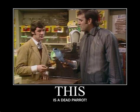 Monty Python – Dead Parrot Sketch .